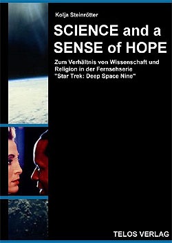 , Science and a Sense of Hope &#8211; (Buch zu DS9)