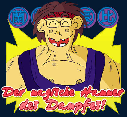 , Animeserien &#8211; Unser magischer Hammer des Dampfes