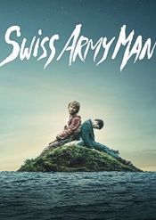 , &#8222;Swiss Army Man&#8220; &#8211; Die &#8222;Die&#8220;-Kritik