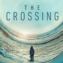 , &#8222;The Crossing&#8220; &#8211; Kritik zur ersten Folge